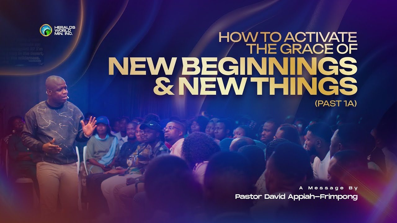 How To Activate The Grace Of New Beginnings & New Things Part 1A
