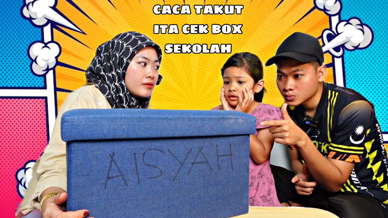 ALAMAK ❗️CACA TAKUT ITA CEK BOX SEKOLAH CACA 😏‼️