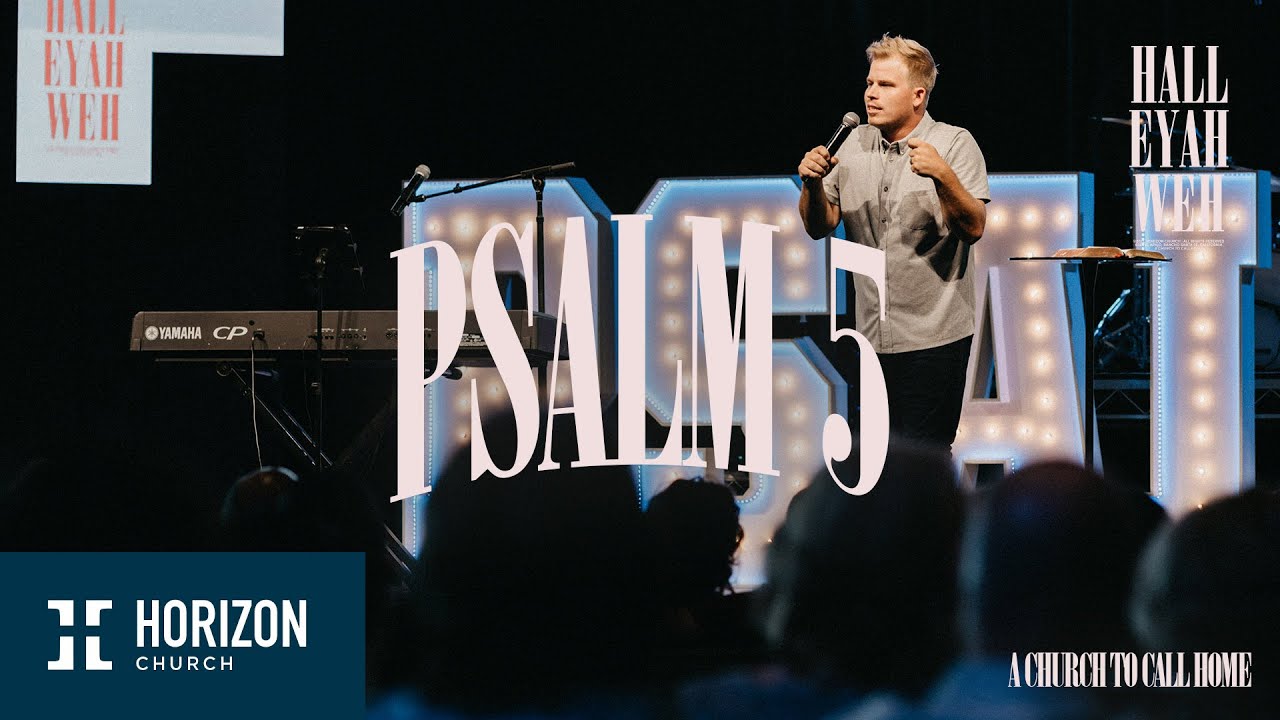 Psalm 5 | Pastor Mitch Botsford