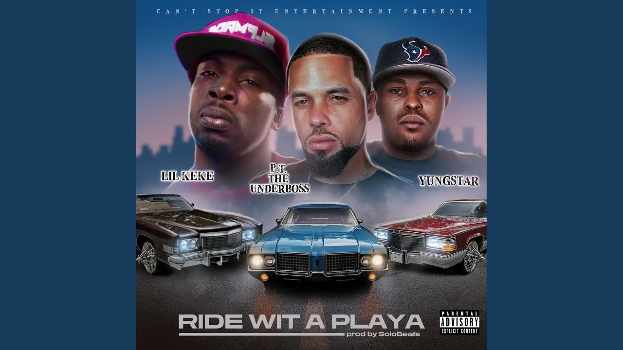 Ride Wit a Playa (feat. P.T. The UnderBoss & Yungstar)