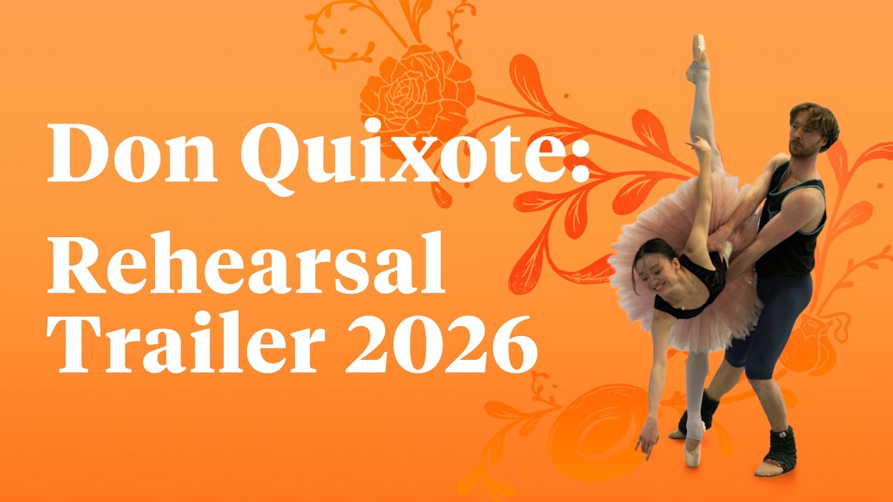 Don Quixote: Rehearsal Trailer 2026
