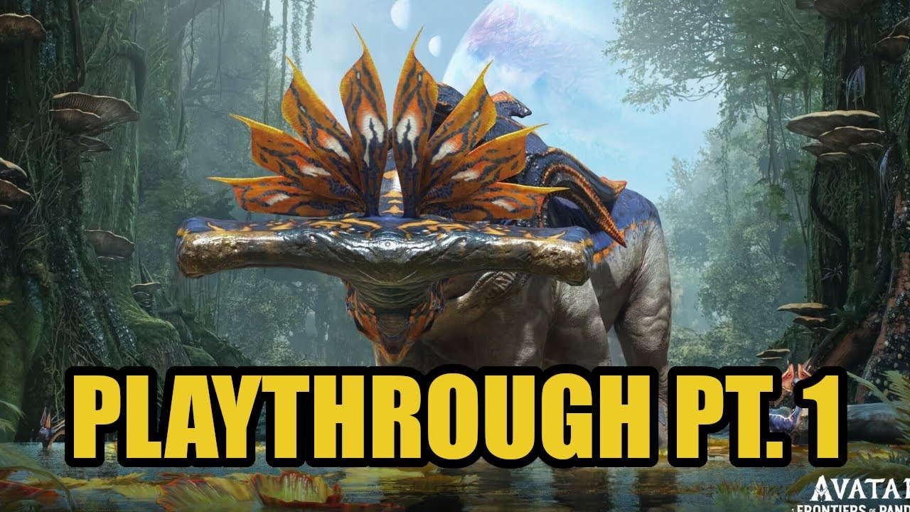 Single Player Game Time! | Avatar Frontiers of Pandora!