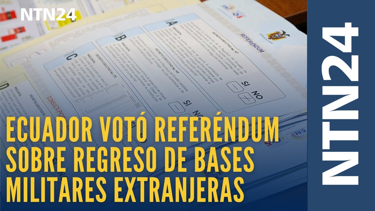 Ecuador vot&oacute; refer&eacute;ndum sobre regreso de bases militares extranjeras