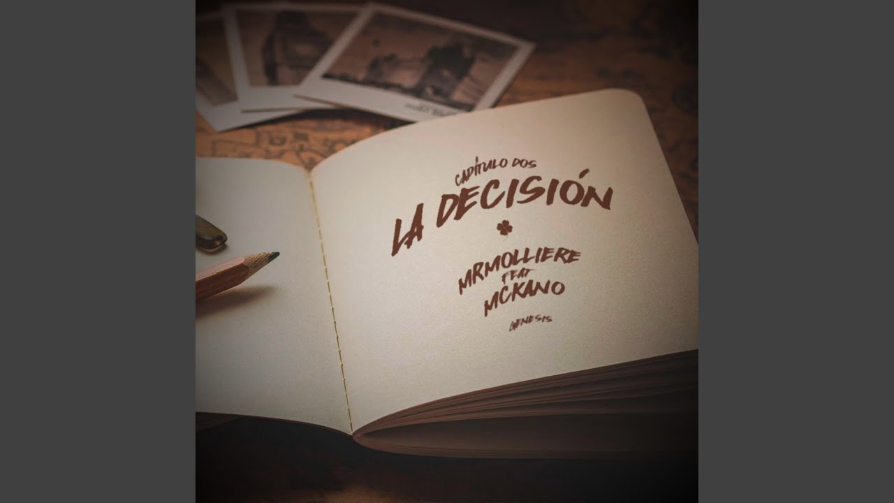 La Decisión