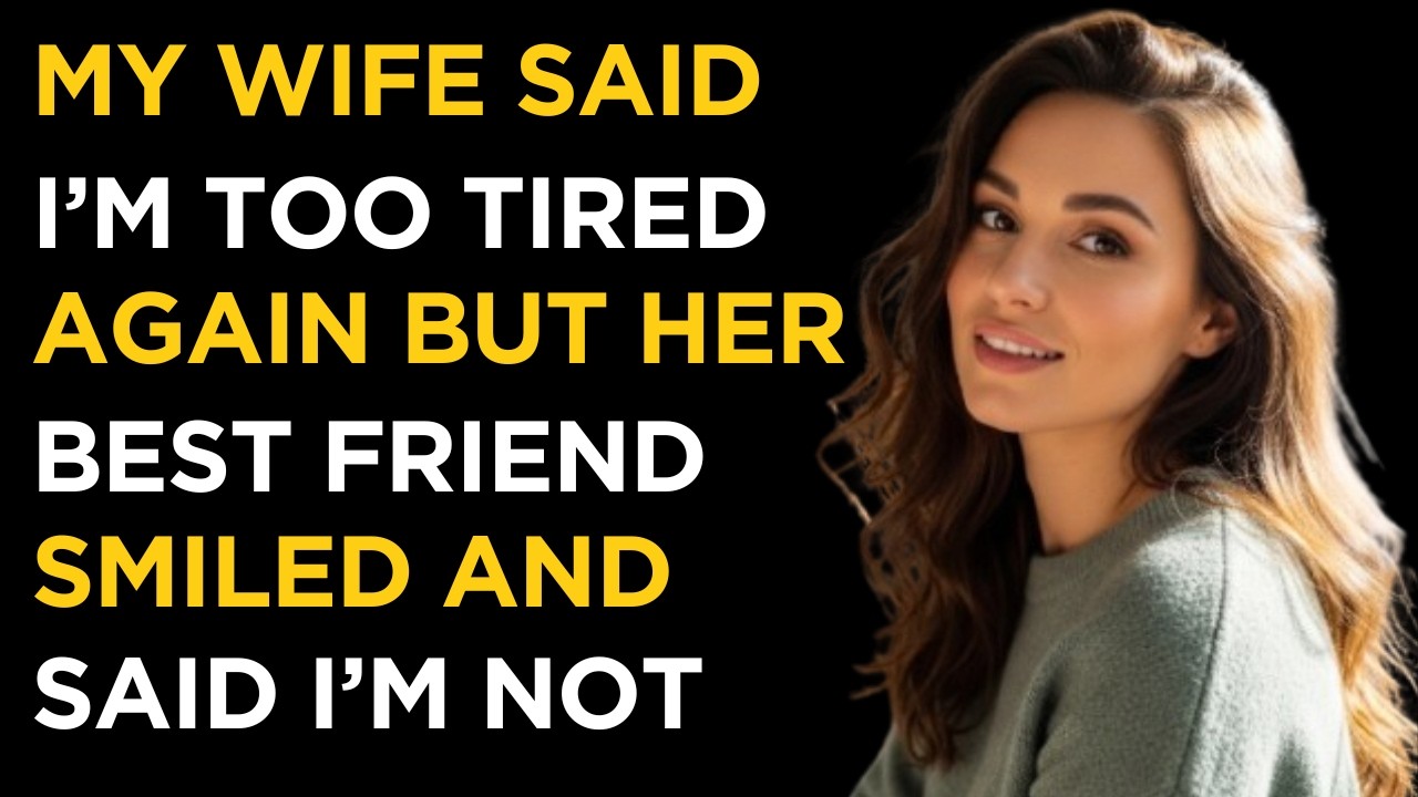 “My Wife Whispered ‘I’m Too Tired’ — Then Her Best Friend Changed Everything | True Story”