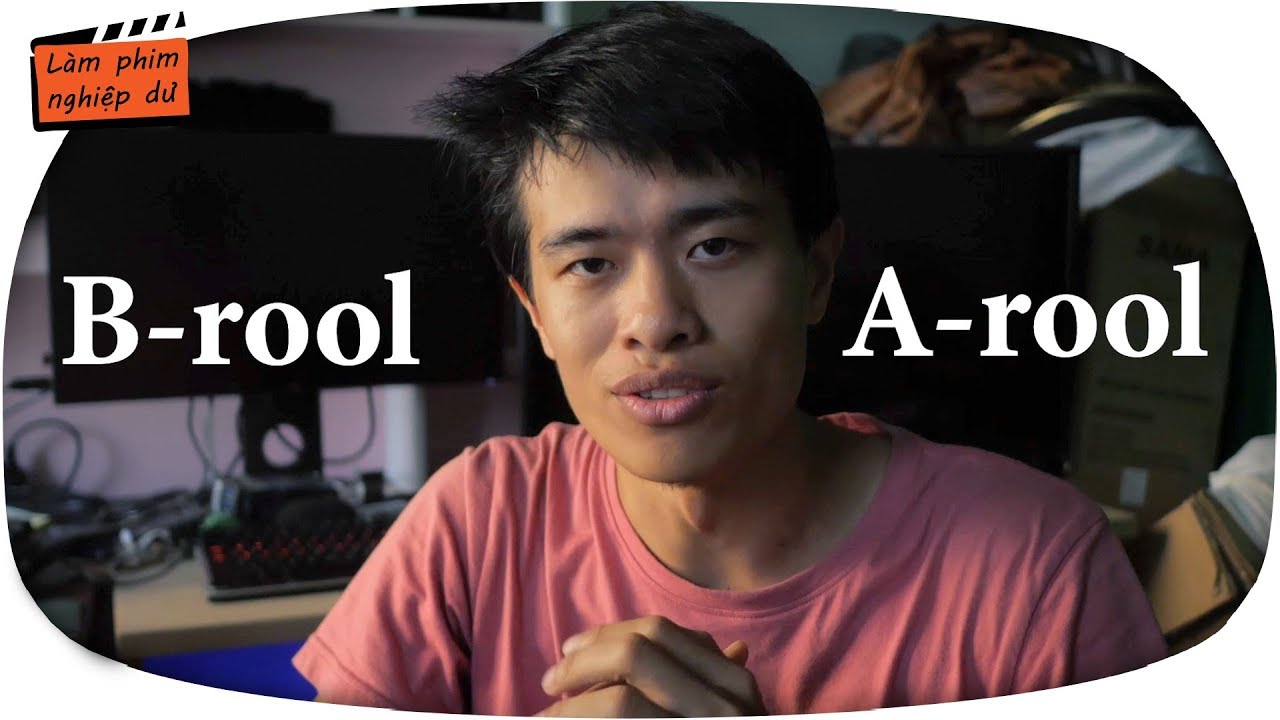 1 bí mật để làm video hay ✅B-roll/A-roll
