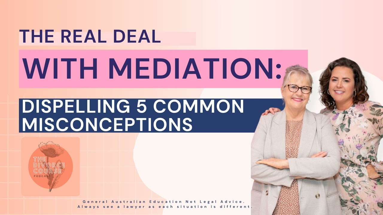 The Real Deal With Mediation: Dispelling 5 Common Misconceptions / Ep. 136