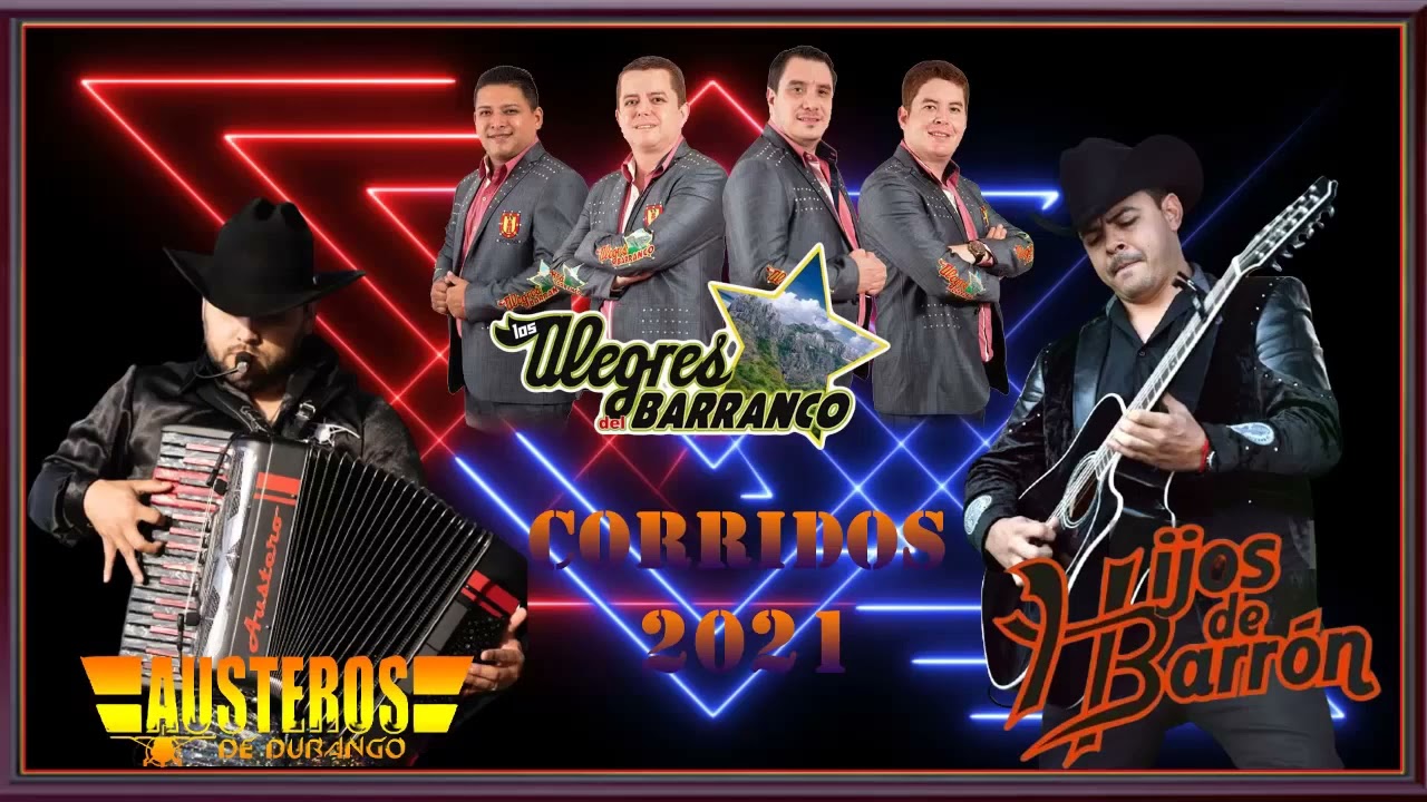 Los Alegres Del Barranco,Los Hijos De Barron Ft Los Austeros de Durango   Lo Mas Sonado 2022