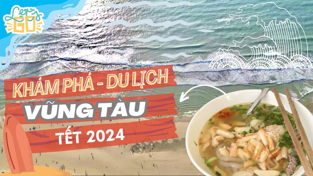 Du lịch VŨNG TÀU Tết 2024| Khám phá 2 ngày 1 đêm ở Vũng Tàu| Ăn gì chơi gì? | Travel vlog 2024