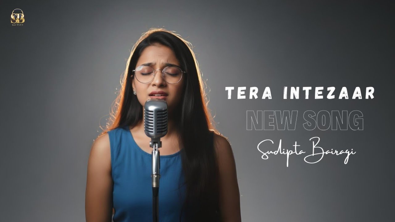  New Song 2026 | Tera Intezaar – New Sad  Song 2026 | Sudipta Bairagi | Latest Hindi Song