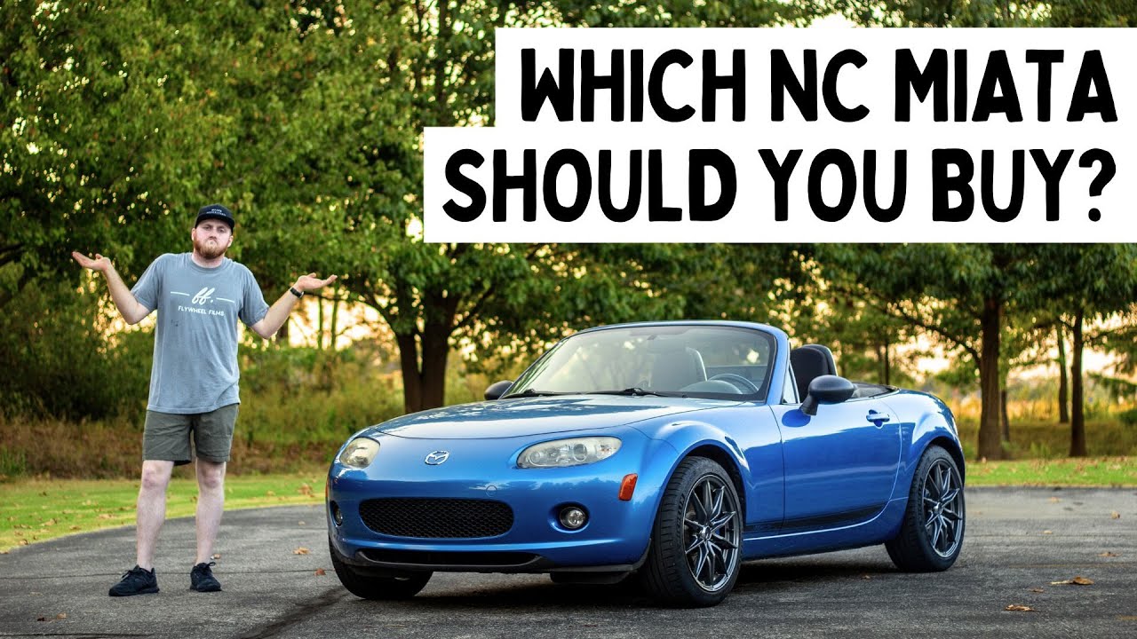 Какая модель NC Miata вам подходит? Всё, что я узнал, покупая NC MX-5