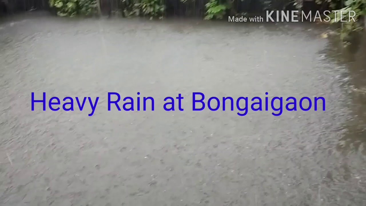 Heavy Rain at Bongaigaon