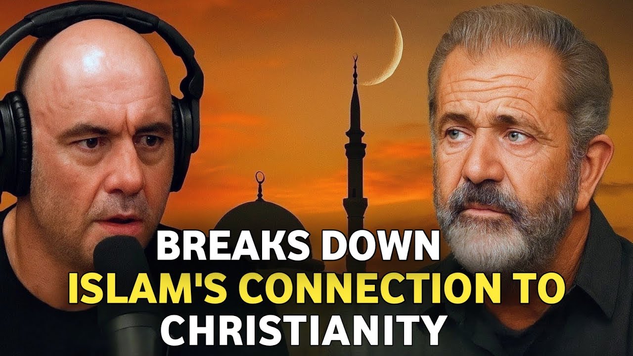 Joe Rogan Podcast: Mel Gibson Breaks Down Islam’s Connection to Christianity