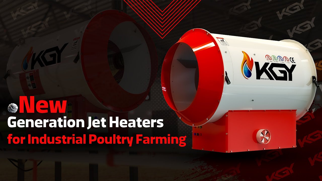 New Generation Jet Heaters for Industrial Poultry Farming