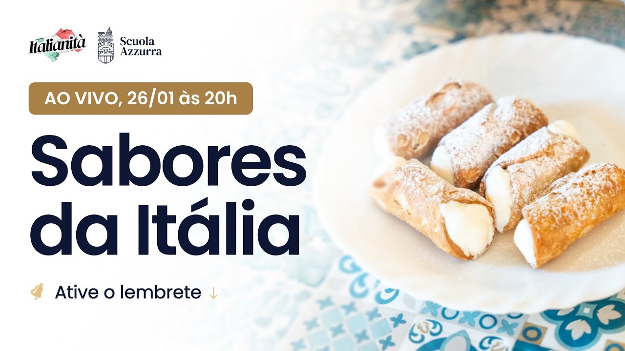 Sabores da Itália | Italianità - Aula 2