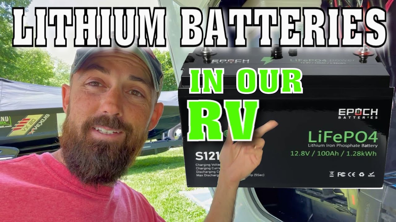 Lithium Batteries in an RV - Things You Need to Know