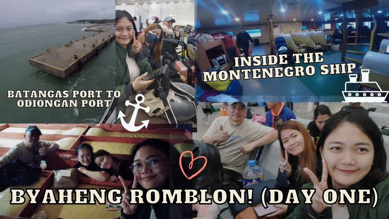BYAHENG ROMBLON (Day One) | Batangas Port to Odiongan Romblon via Montenegro