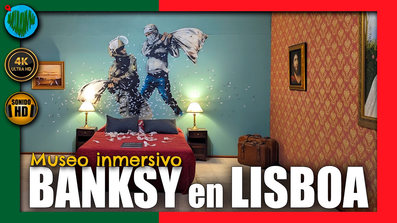 💚 Museo BANKSY de Lisboa · Una escapada INOLVIDABLE al Portugal más MODERNO e INNOVADOR