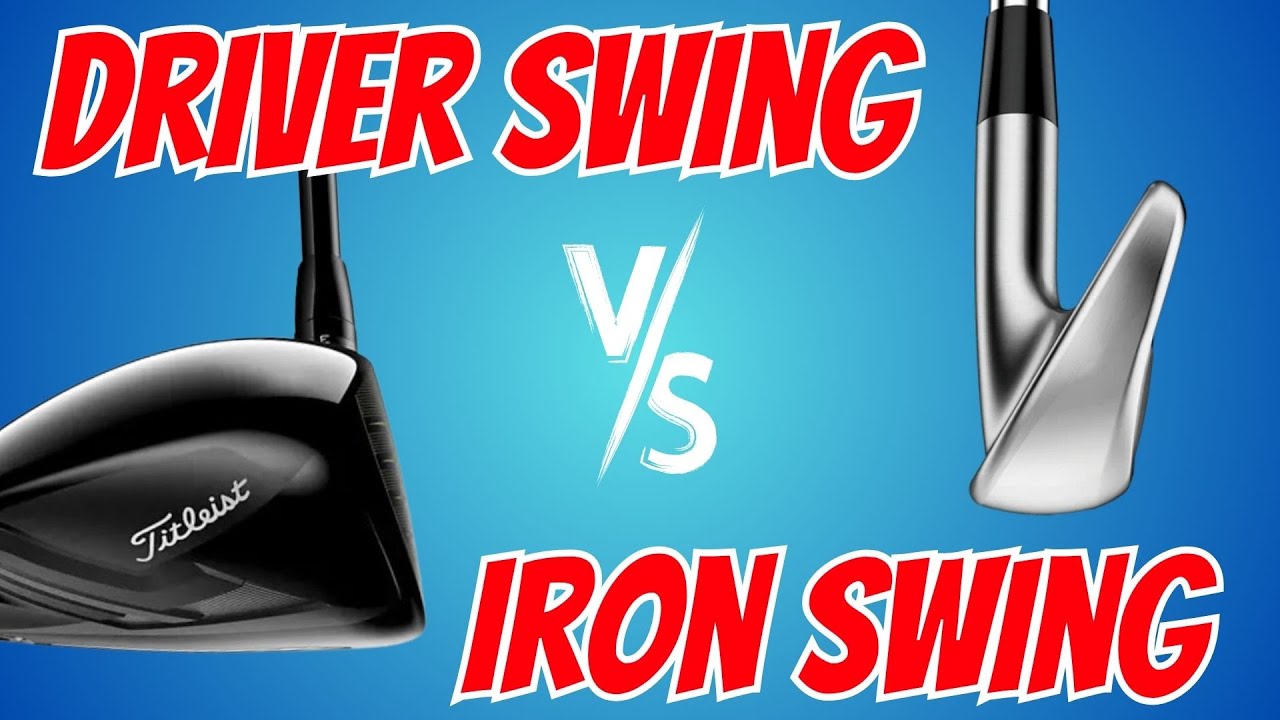 Should You Swing Your Driver The Same As Your Iron...?