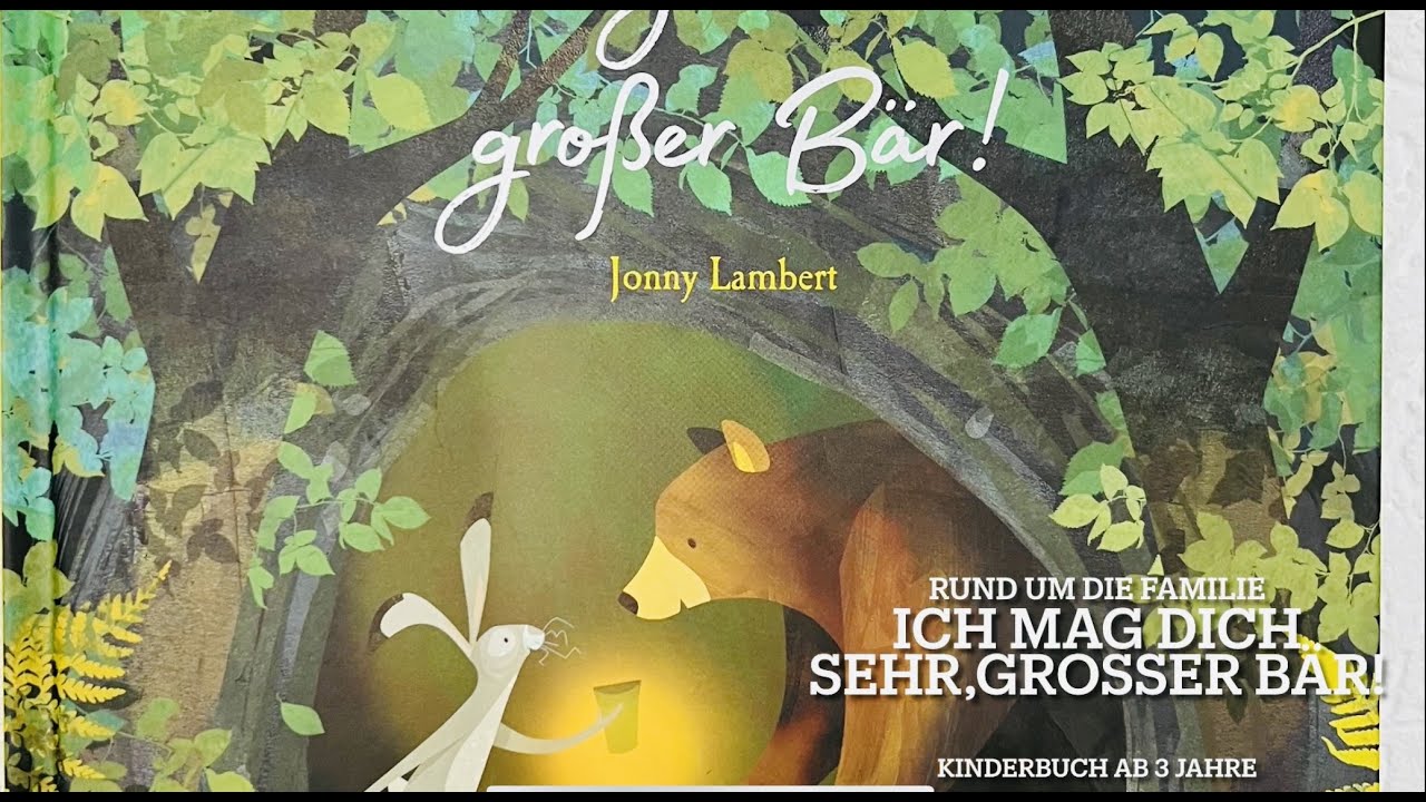 Ich mag dich sehr, großer Bär! Kinderbuch/ Bilderbuch/ Buch/ Geschichte/ Freundschaft/Streit/Freunde
