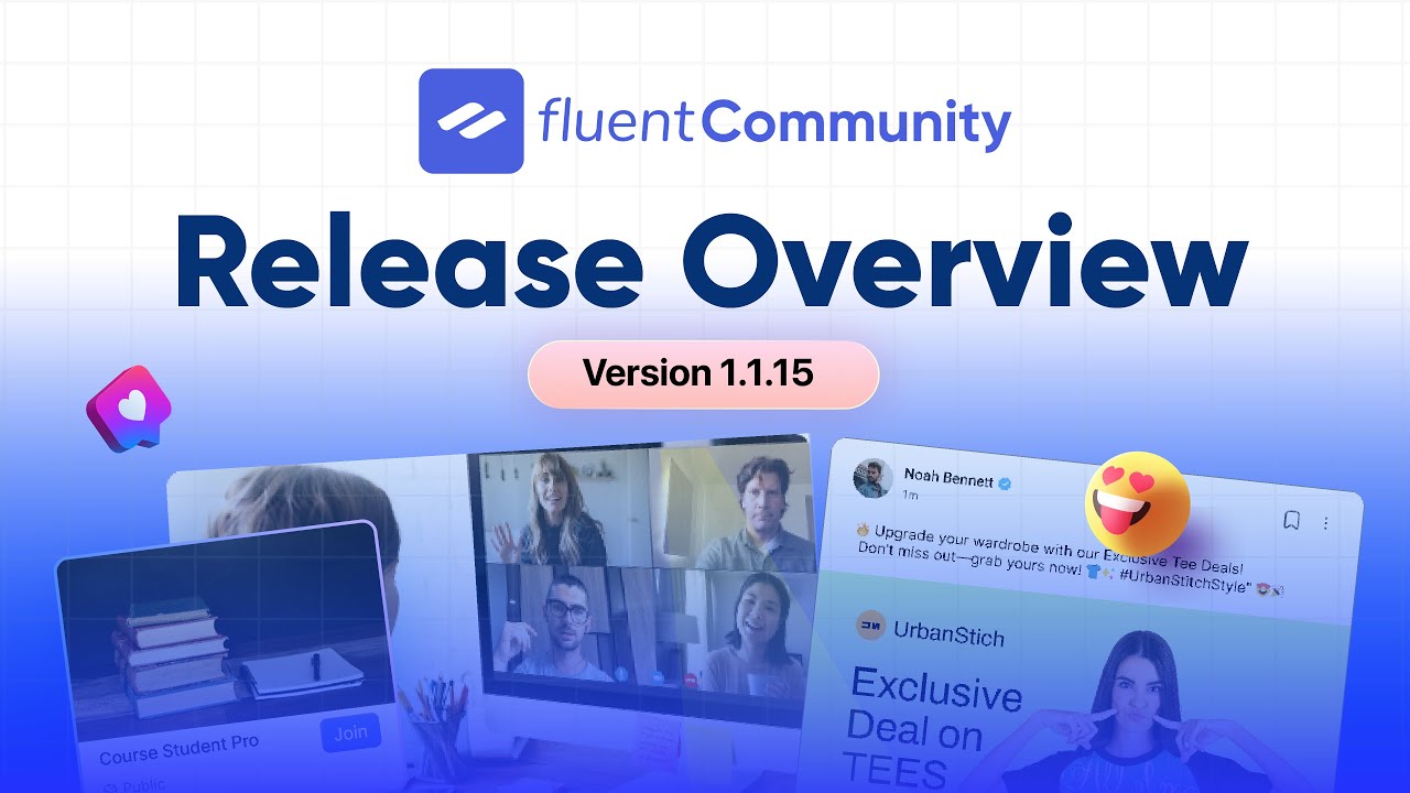 FluentCommunity - 1.1.15 Release Overview