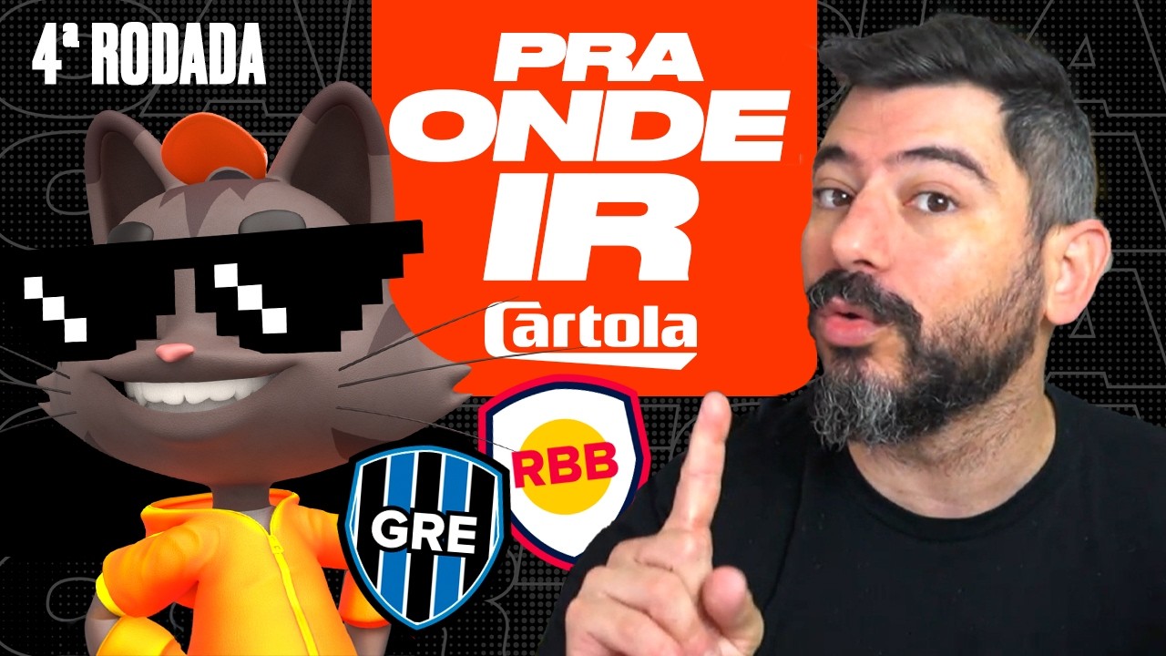 Como montar o TIME DO CARTOLA para 4ª rodada do Brasileirão? Dicas do PRA ONDE IR | Cartola Oficial