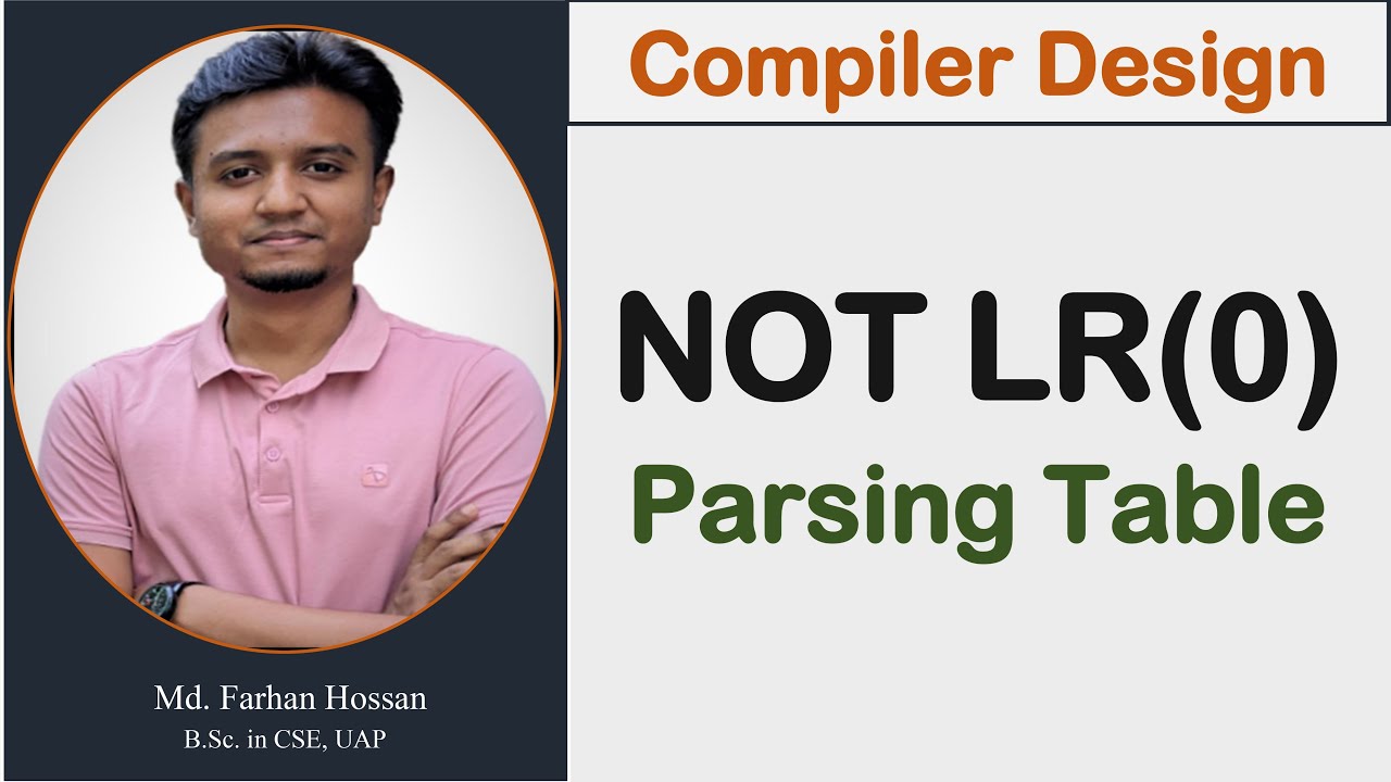 Lec: 19 | Not LR(0) Parsing Table | Compiler Design | Bangla Tutorial