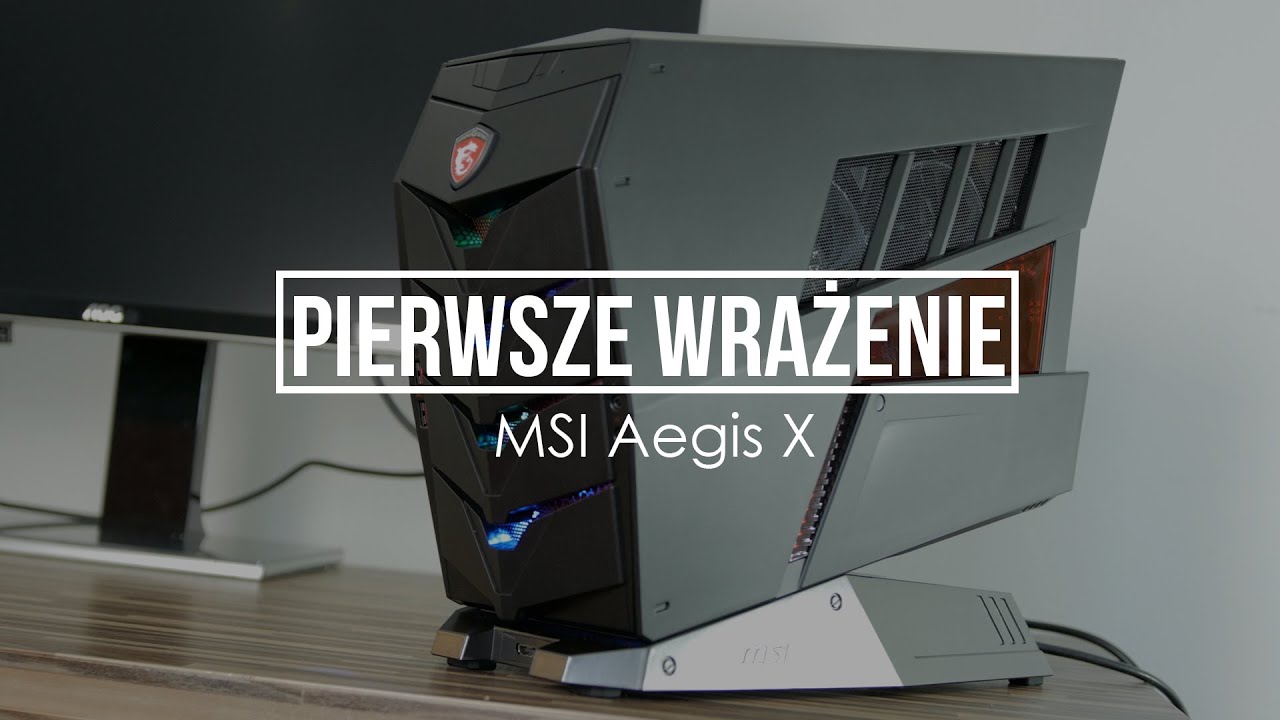 MSI Aegis X &ndash; test komputera stworzonego do wirtualnej rzeczywistości