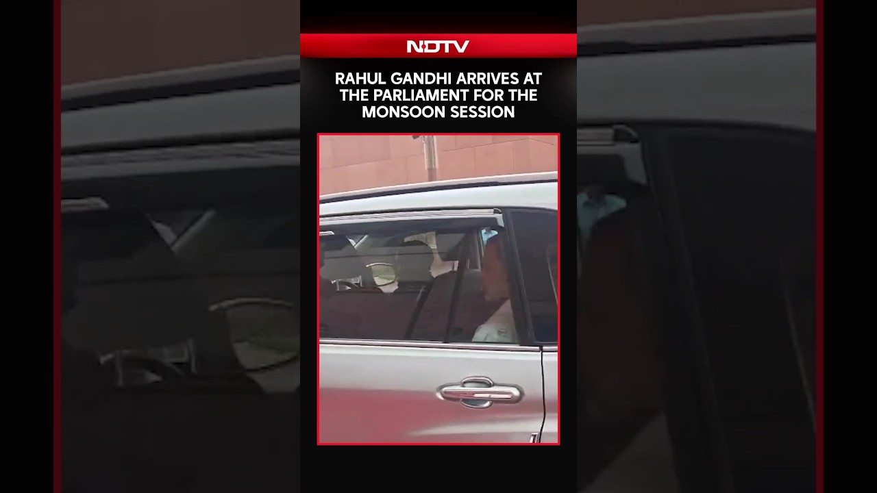 Rahul Gandhi Arrives At The Parliament Ahead Of The Monsoon Session