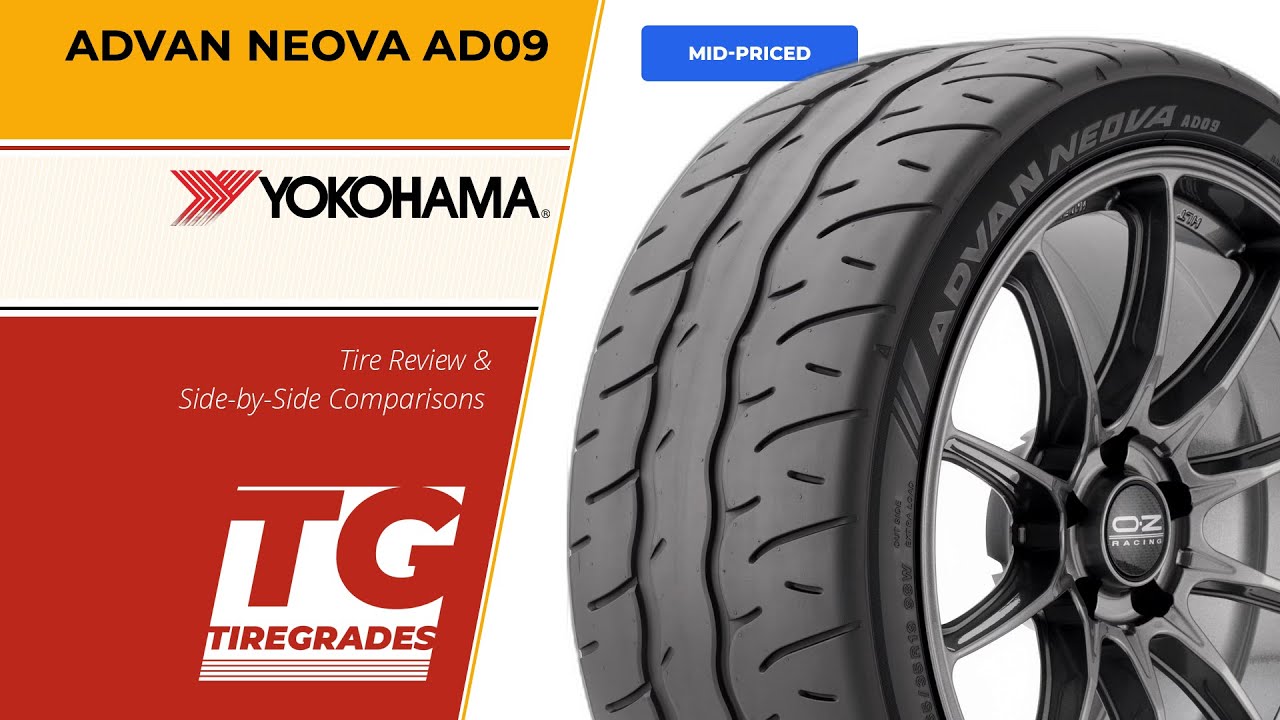 Yokohama ADVAN NEOVA AD09 Tire Review & Alternatives