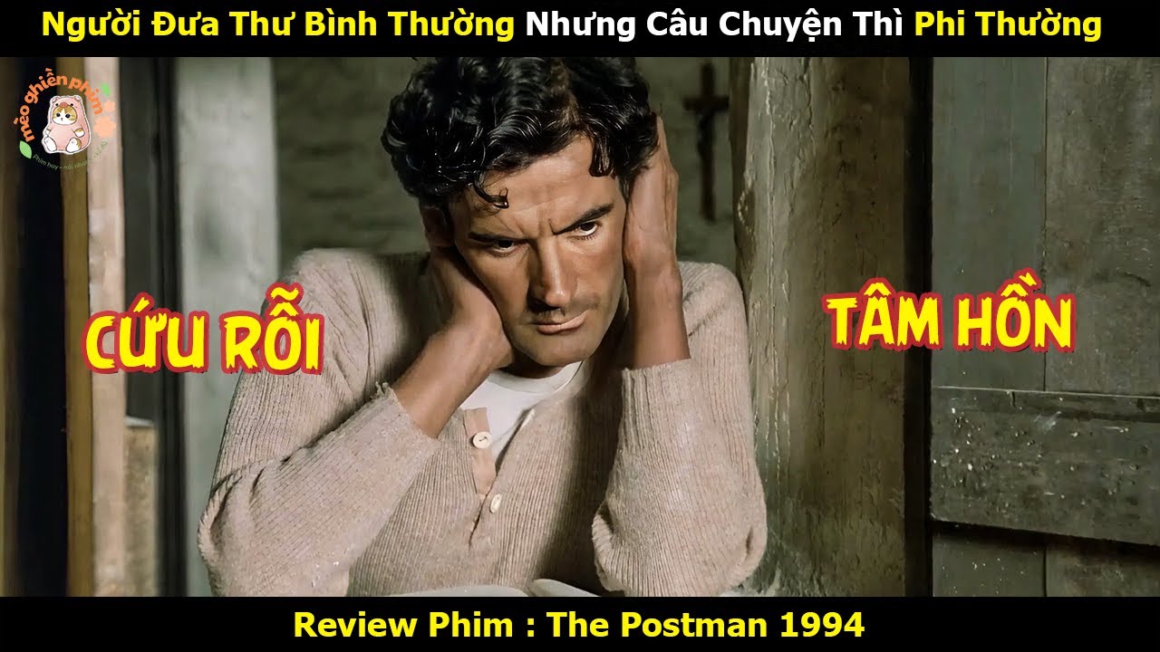 [Review Phim] Người Đưa Thư Bình Thường Nhưng Câu Chuyện Thì Phi Thường
