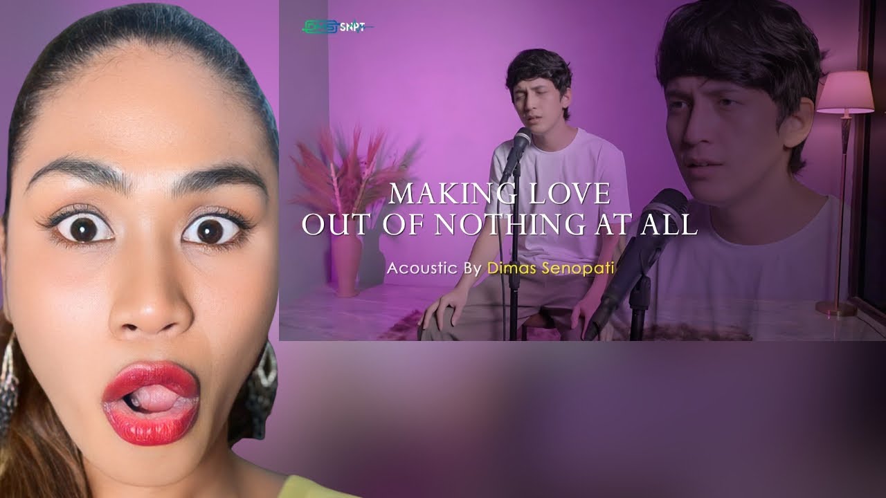 Dimas Senopati - Air Supply - Making Love Out Of Nothing At All ( Acoustic cover ) | Reaction