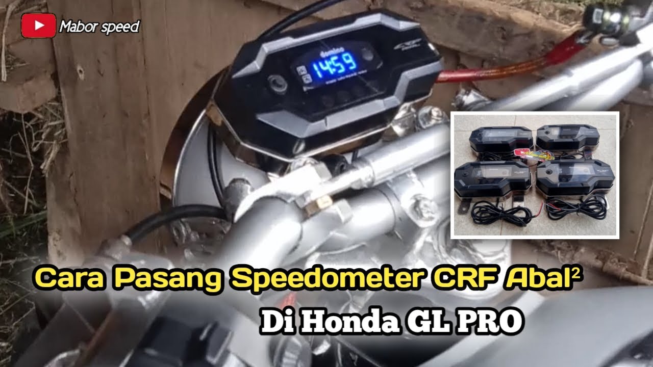 Cara Pasang Speedometer CRF 150 abal&sup2; Di HONDA GL  || By Mabor Speed