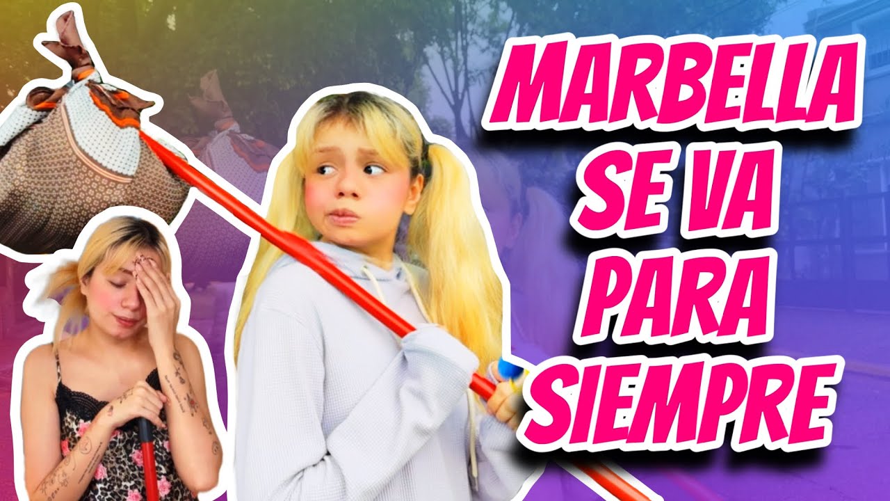 MARBELLA SE VA 😱 |Bianca Oss