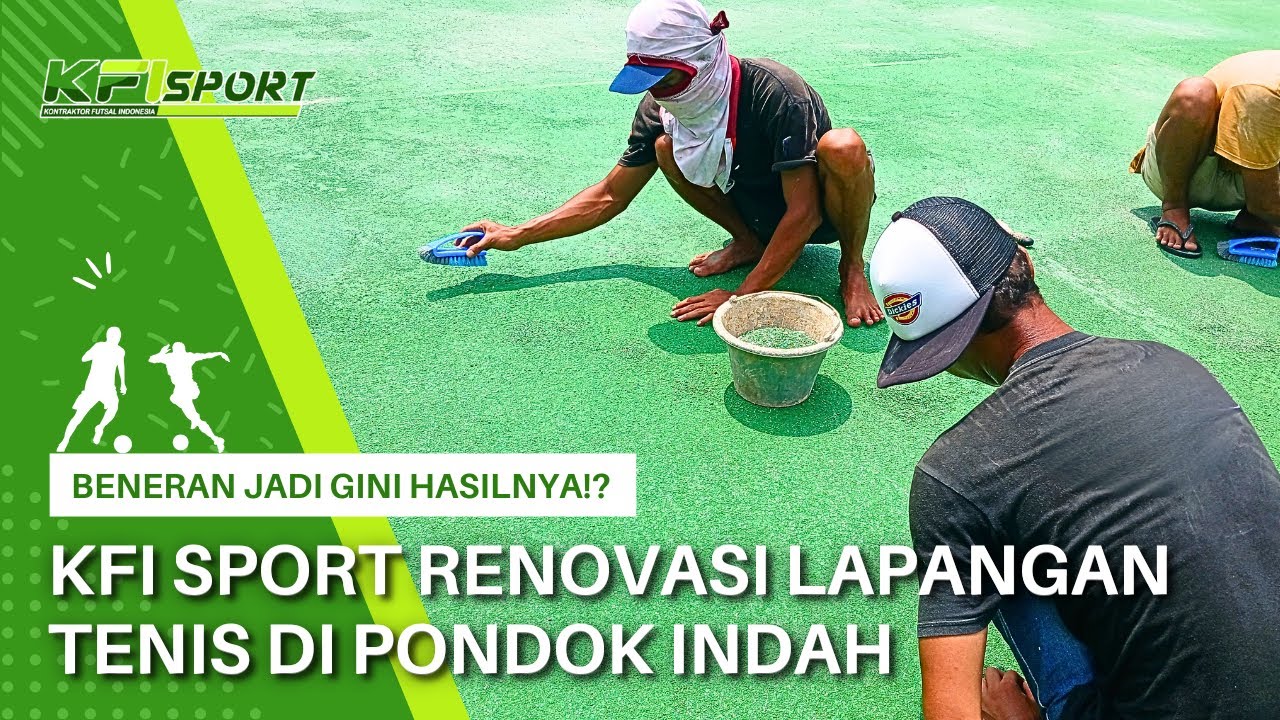 KFI Sport Renovasi Lapangan Tenis di Pondok Indah, Jakarta Selatan - Beneran Jadi Gini Hasilnya!?