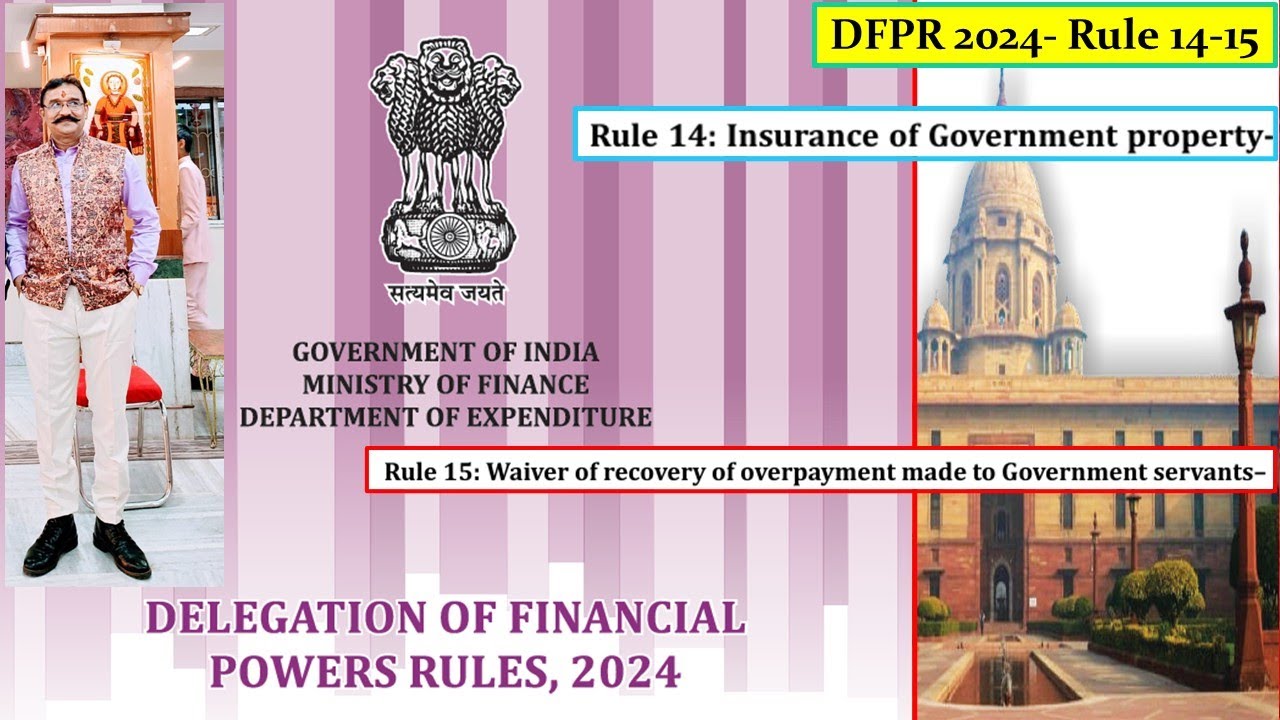 #dfpr #2024 #rules #14 #15 #waiver of #recovery #delegation of #financial #power #rules #upsc #india