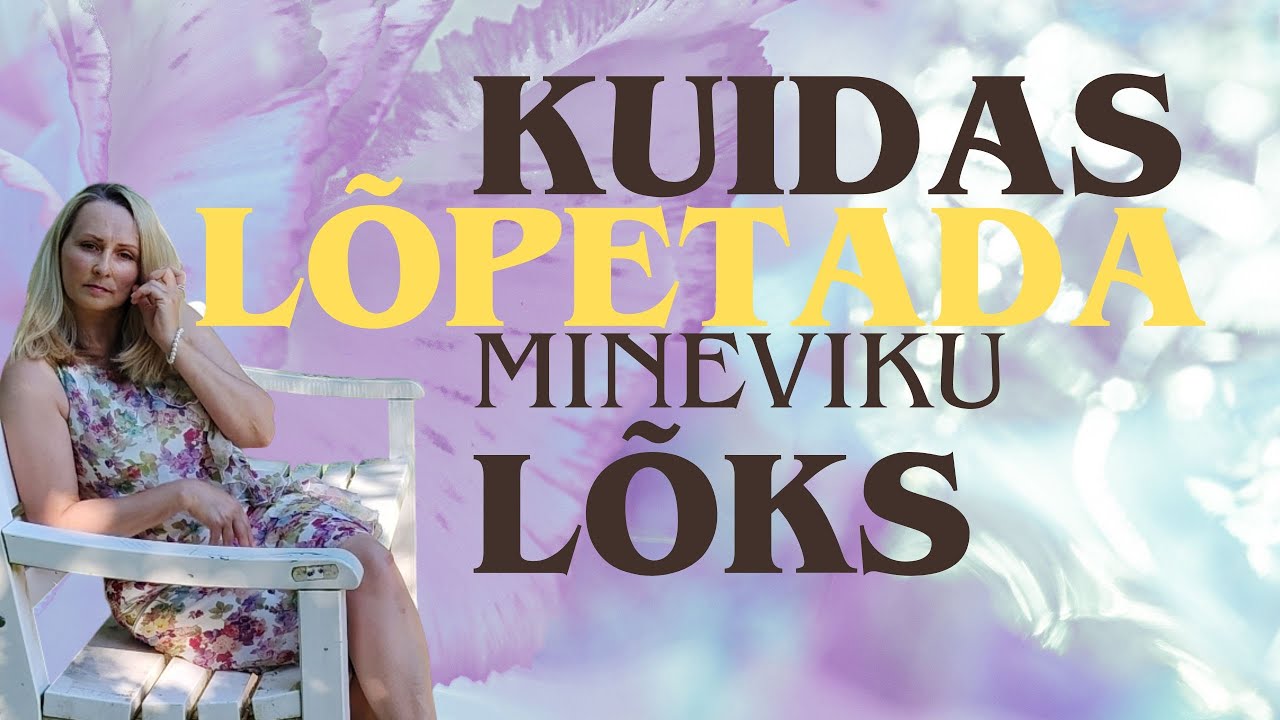 Ela hetkes ja loo õnnelik elu | Kuidas lõpetada mineviku ja tuleviku lõks? - TEADLIKKUSE PEEGELDUSED