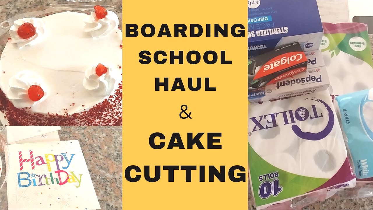 BOARDING SCHOOL SHOPPING HAUL  & BIRTHDAY CAKE CUTTING