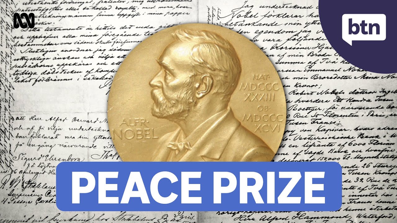 Nobel Peace Prize - Behind the News