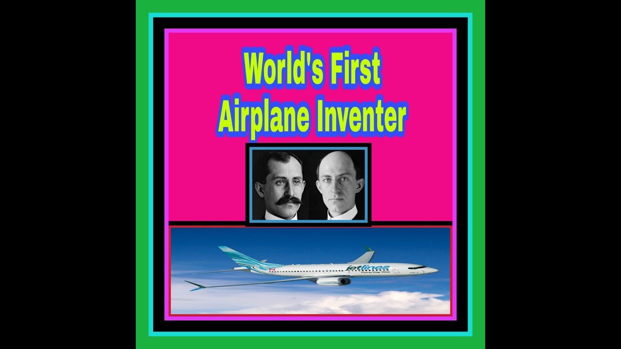 World's First Airplane Inventor || Orvill Wright & Wilbur Wright || Hindi Video ||
