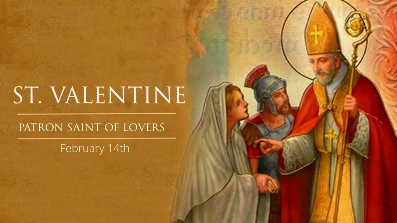 St. Valentine Feast on 14th February