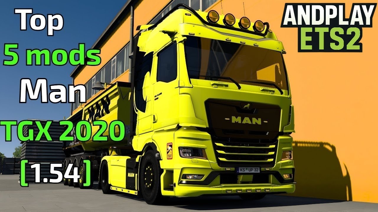 TOP 5 Mods Man TGX 2020 Euro Truck Simulator 2 Ets2 Mods |1.54|