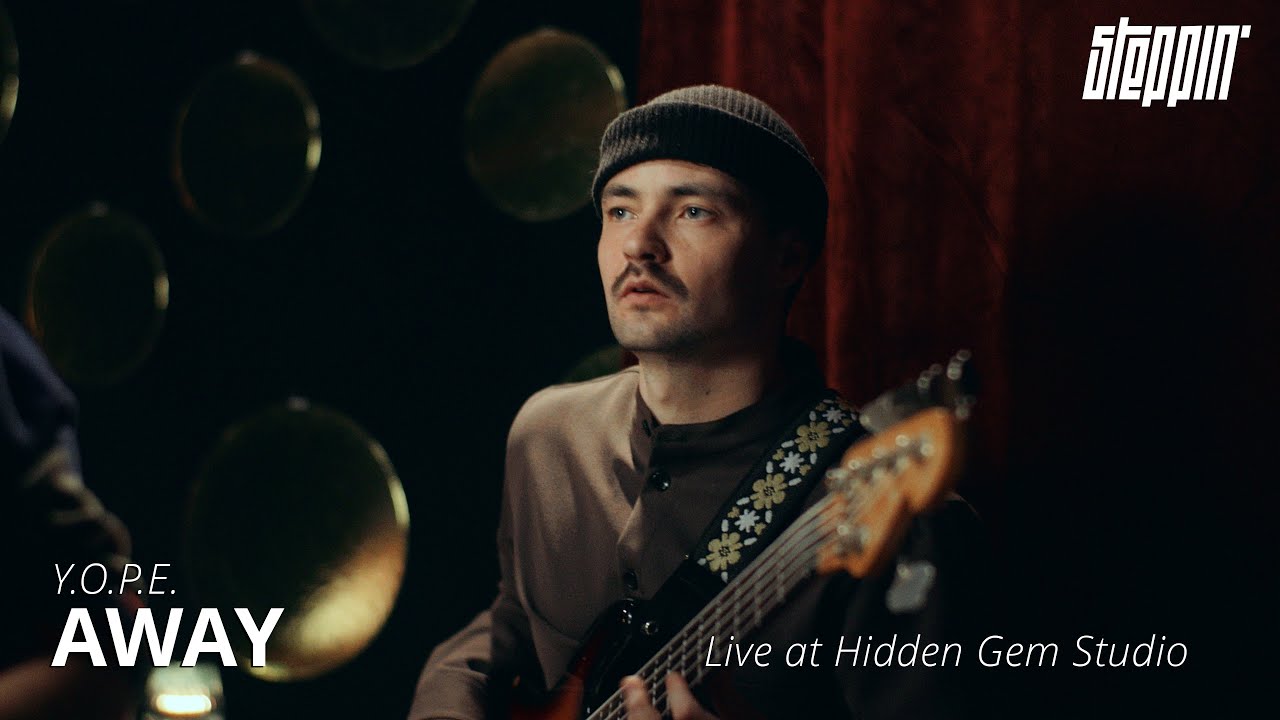 YOPE - ‘A-Way’ ft. Sam Nera (Live from Hidden Gem)