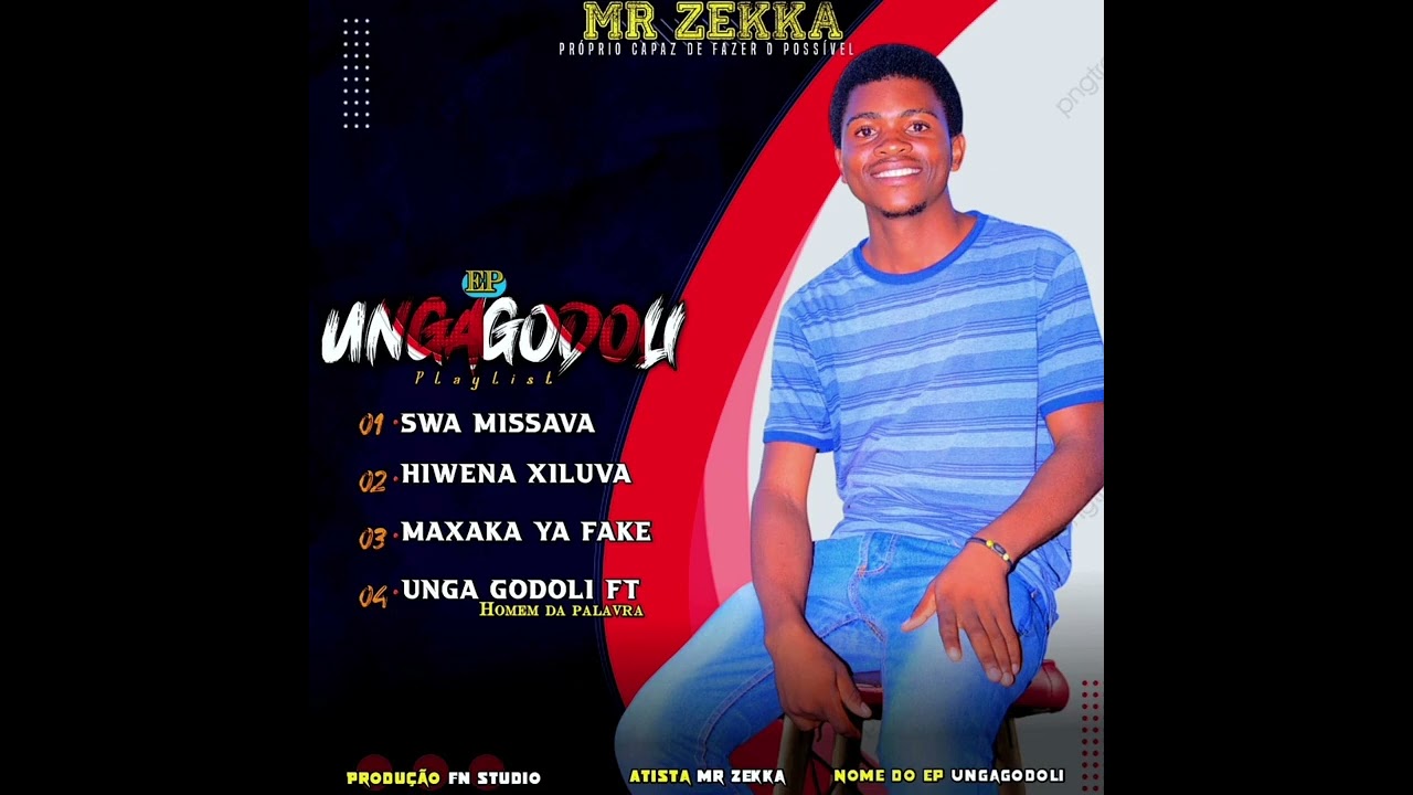 MR ZEKKA UNGA GODOLI FT HOMEM DA PALAVRA prod by: FN Studio