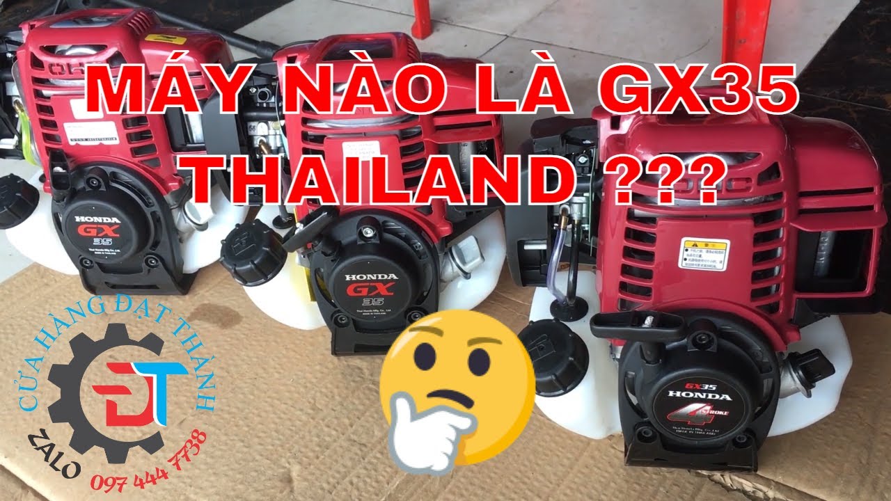 PHÂN BIỆT MÁY CẮT CỎ HONDA GX35 CHÍNH HÃNG THAILAND VÀ TRUNG QUỐC | ZALO 0964447738