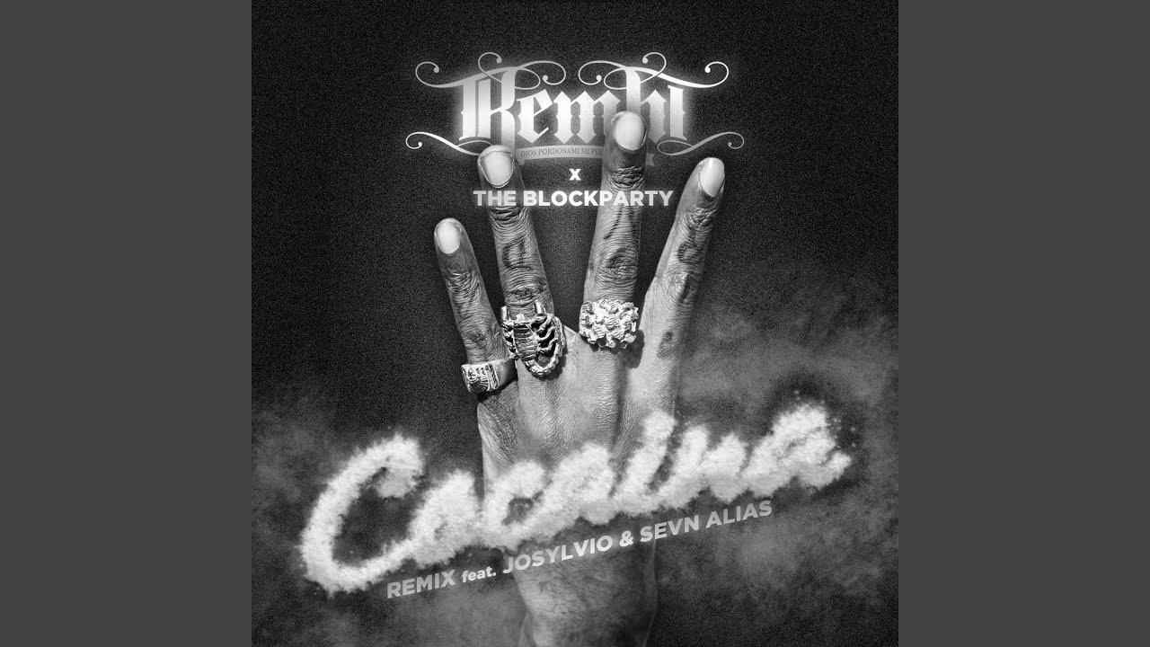 Cocaina (Remix)