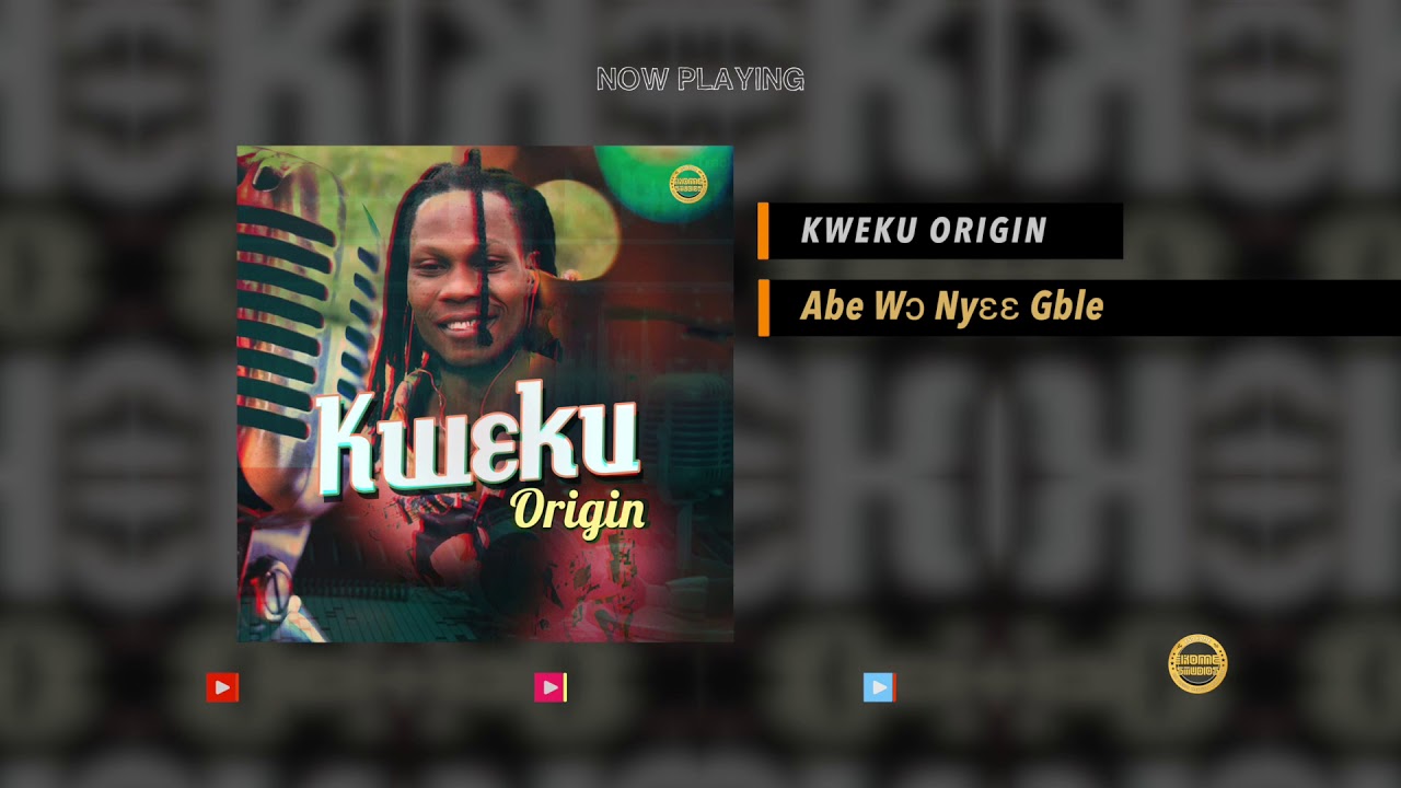 Kweku Origin - Abe Wɔ Nyɛɛ Gble (Stonebwoy cover) People Dey