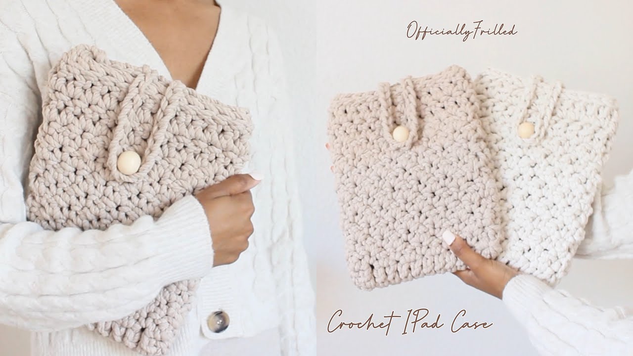 ☆ Crochet iPad(Tablet) Case/Sleeve Tutorial | OfficiallyFrilled ☆