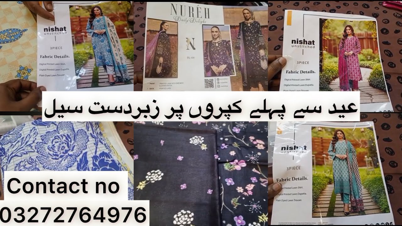 Sale on All dresses before Eid ll nishat, gulahmed, barooq, binsaeed available at best prices 