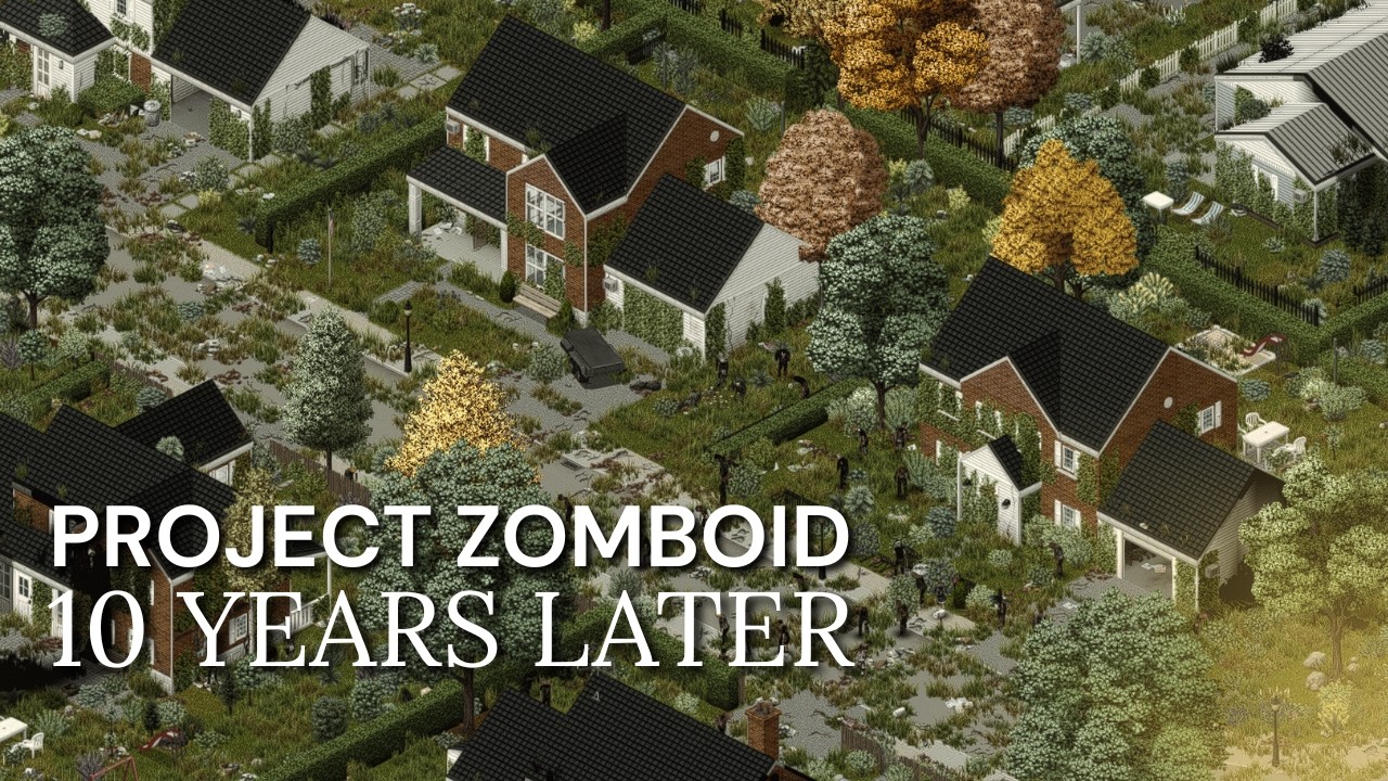 [OUTDATED] Beauty of Project Zomboid 10 Years Later